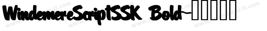 WindemereScriptSSK Bold字体转换